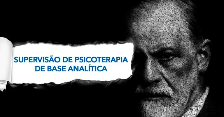 Supervisão de Psicoterapia de Base Analítica