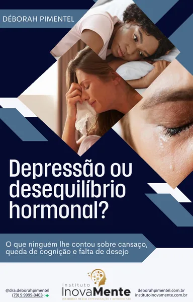 Capa do e-book Depressão ou Desequilíbrio Hormonal? — Dra. Déborah Pimentel